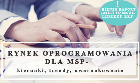 Rynek oprogramowania dla MSP – kierunki, trendy, uwarunkowania.